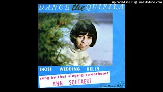 Ann Anneke Soetaert – quotDance the Quiellaquot 1965 [upl. by Carree33]