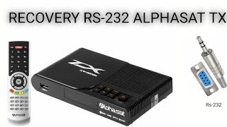 Recovery rs232 Alphasat TX [upl. by Klina920]