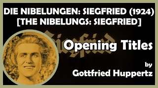 THE NIBELUNGS SIEGFRIED Opening Titles 1924  DeclaBioscop [upl. by Chao]