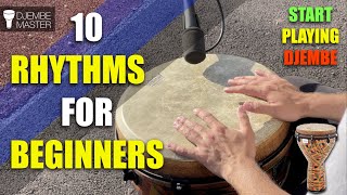 10 Rhythms for Beginners  Start Playing Djembe [upl. by Yarod]