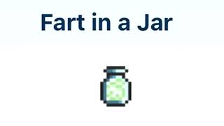 FART IN A JAR [upl. by Delcine850]