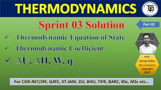 Sprint 03 Solution  Thermodynamic Equation of State  Thermodynamic Coefficient  ∆U ∆H W q [upl. by Notxed]