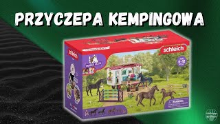 Przyczepa kempingowa SCHLEICH z serii Horse Club  Recenzja [upl. by Rases623]