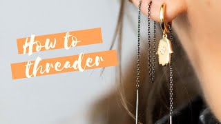 How to Wear Threader Earrings [upl. by December108]