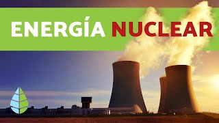 ENERGÍA NUCLEAR ventajas y desventajas  DOCUMENTAL de energía nuclear [upl. by Ahsyt266]