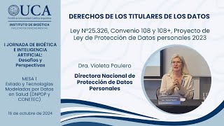 Derechos de los titulares de datos Dra Violeta Paulero DNPDP Mesa 1  I Parte [upl. by Alard]