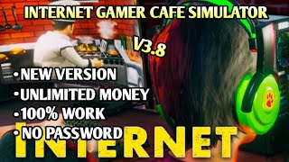 Internet Gamer Cafe Simulator Mod Apk v38  Unlimited Money [upl. by Pahl45]