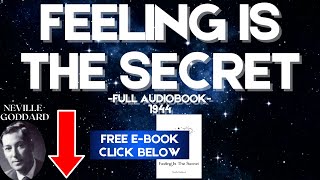 FEELING IS THE SECRET with free ebook Full AUDIOBOOK 1944  Neville Goddard AI voice [upl. by Hselin]