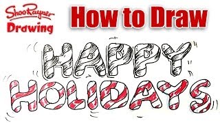 How to draw Happy Holidays in Candy Cane Lettering [upl. by Hanikahs]