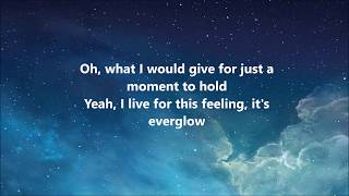 Coldplay Everglow lyrics HD [upl. by Anatole]