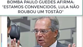 BOMBA PAULO GUEDES quotESTAMOS CONVENCIDOS QUE LULA NÃO ROUBOU UM TOSTÃOquot [upl. by Esorlatsyrc]