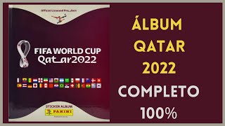 ÁLBUM QATAR 2022  100 COMPLETO [upl. by Luedtke]