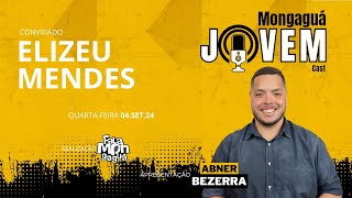 MONGAGUÁ JOVEM CAST   Elizeu Mendes [upl. by Hoffer830]