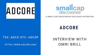 Adcore Inc TSX ADCO Update with CEO Omri Brill [upl. by Trinee756]