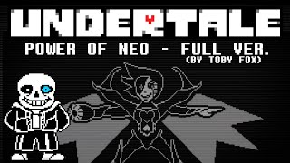 Power Of Neo  FULL VERSION By Toby Fox [upl. by Ury]