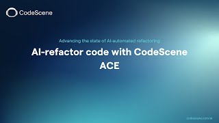 AI refactoring with CodeScene ACE  Tutorial  AI Coding Assistant [upl. by Eniamrej]