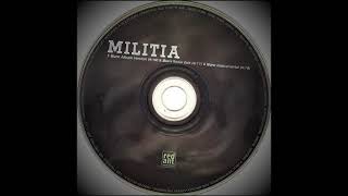 Militia  Burn Album Version [upl. by Reffinej223]