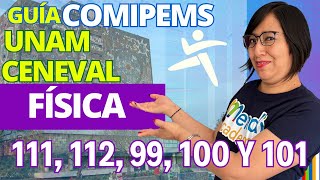 Comipems UNAM 2024 Física 111 112 ∕ CENEVAL 99 100 y 101 [upl. by Sicnarf458]