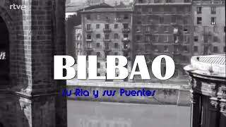 😊 😊 HISTORIAS DE BILBAO 😊 😊 AÑOS 70 [upl. by Lateh137]