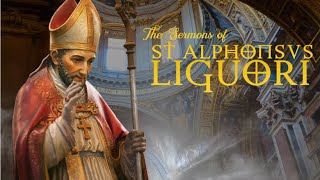 The Dangers of Eternal Salvation by St Alphonsus Liguori [upl. by Airamanna906]