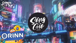 Sóng Gió Orinn Remix  Jack ft KICM  Nhạc Remix Tiktok Gây Nghiện Hot Nhất 2023 [upl. by Arytahs717]