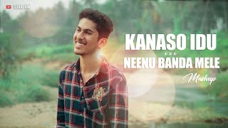 KANASO IDU X NEENU BANDA MELE  MASHUP  SURAJ KM [upl. by Zennas]