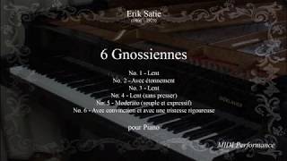 Erik Satie 6 Gnossiennes pour Piano Full [upl. by Hawley]