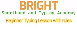 Beginner Typing Lesson With Rules [upl. by Pavkovic]