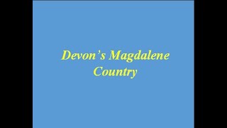 Devons Magdalene Country [upl. by Raman]