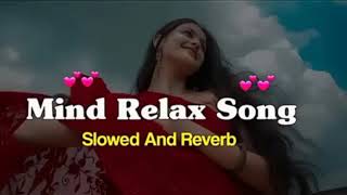 mind relaxing songs lofimindrelaxing music song [upl. by Behka]