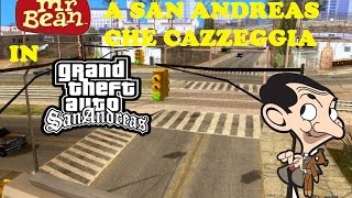 mrbean a san andreas che cazzeggia MRBEAN UBRIACO IN GTA  Pt1 [upl. by Ehudd]