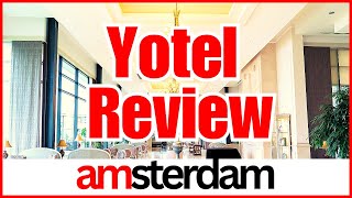 🔴 ✅ Yotel Amsterdam Review 2024 UPDATE amsterdam YotelAmsterdam [upl. by Droffats]