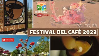 48vo Festival Nacional Del Cafe Yauco 🇵🇷 National Coffee Festival in Yauco 2023 [upl. by Aihsakal]