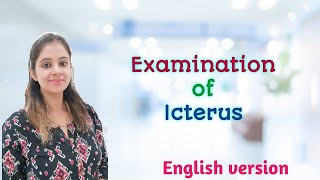 Examination of Icterus [upl. by Dorinda]