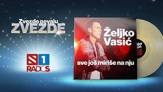 Zeljko Vasic  Sve Jos Mirise Na Nju  Official video 4k  Zvezde pevaju Zvezde 2015 [upl. by Asyle]