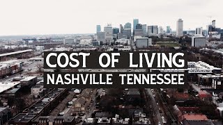 Nashville Tennessee  Cost of Living [upl. by Amsaj]