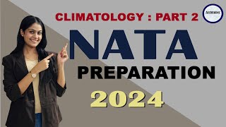 Climatology Part 02  Major climatic zones of India  NATA Preparations 2024 nata nata2024 [upl. by Ennyl380]