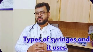 Types of syringes and it uses in urdu different types of syringes and it uses syringes amp types [upl. by Lapo840]