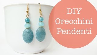 DIY Orecchini Pendenti [upl. by Rubi]