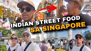 DAY 3 INDIAN STREET FOOD  MERLION AND CHINA TOWN IN SINGAPORE  Travel in Singapore [upl. by Aerdnaeel236]