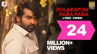 Master  Polakatum Para Para Lyric  Thalapathy Vijay  Anirudh Ravichander  Lokesh Kanagaraj [upl. by Flory]