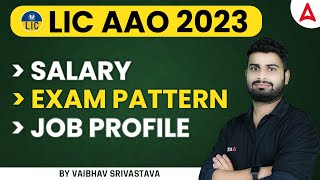 LIC AAO 2023 Salary Exam Pattern Job Profile By Vaibhav sir [upl. by Terrena]