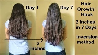 Hair Growth Hack  2 inches Hair Growth in 1 Week with Inversion Method  Get Long Hair [upl. by Gnen]