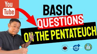 Session 1 Basic Questions on the Pentateuch [upl. by Vanny]