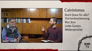 Calvinismus Starb Jesus für alle Liebt Gott alle Menschen [upl. by Emersen686]