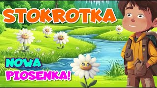 Stokrotka – Wesoła Piosenka Dla Dzieci w Nowej Odsłonie 🌼🎵 Śpiewaj i Tańcz w Rytmie  Bajo Disco [upl. by Margret35]