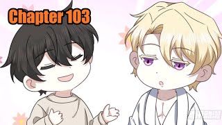 Evenly Matched Love Chapter 103 English [upl. by Zoilla951]