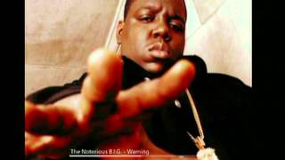 Biggie Smalls  Warning [upl. by Norit974]