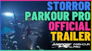 STORROR Parkour Pro Reveal Trailer [upl. by Lanna]