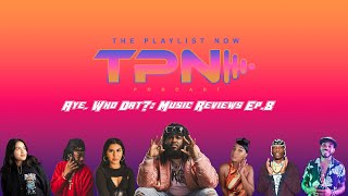 Aye Who Dat Music Reviews Ep 8 [upl. by Phelgen]